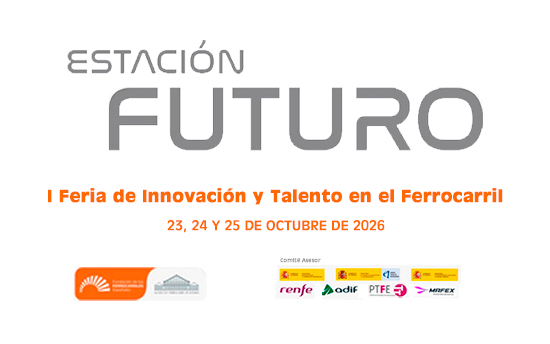 La Feria �Estaci�n Futuro� se celebrar� en octubre en el Museo del Ferrocarril de Madrid