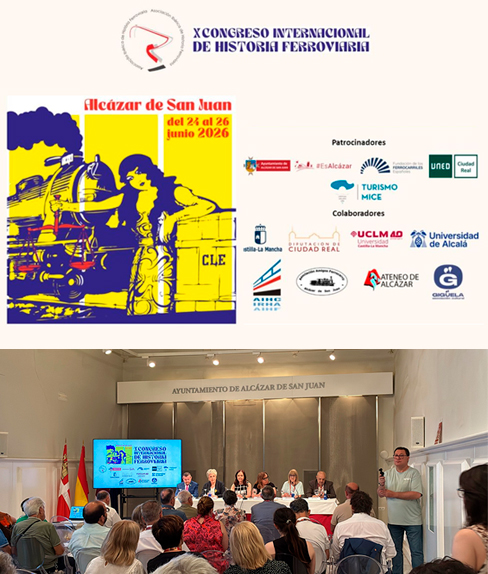 Alc�zar de San Juan acoge el X Congreso Internacional de Historia Ferroviaria